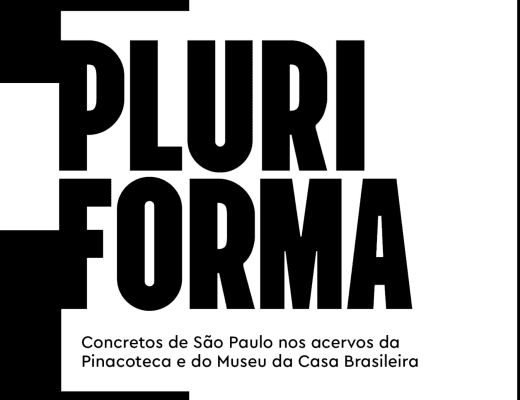 Pluriforma: Concretos de São Paulo nos acervos da Pinacoteca e do Museu da Casa Brasileira