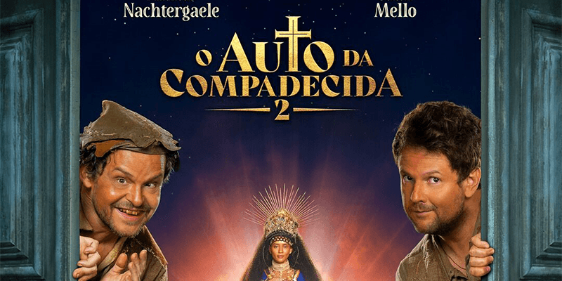 O Auto da Compadecida 2 — Cine Sextou (Brasil, 2024, 114min) Direção: Guel Arraes e Flávia Lacerda