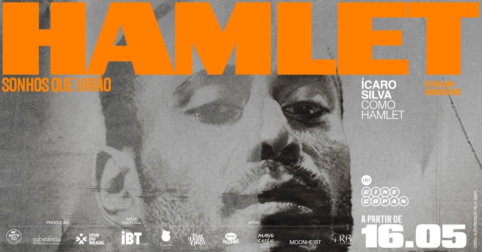 Hamlet, Sonhos que Virão