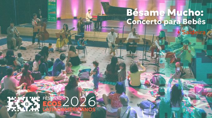 Bésame Mucho: Concerto para Bebês