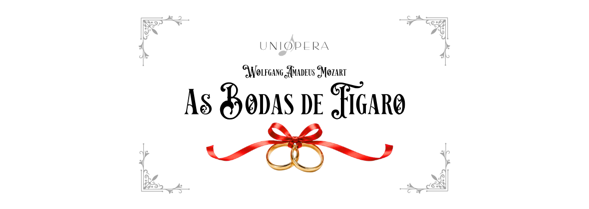 As Bodas de Fígaro de Mozart