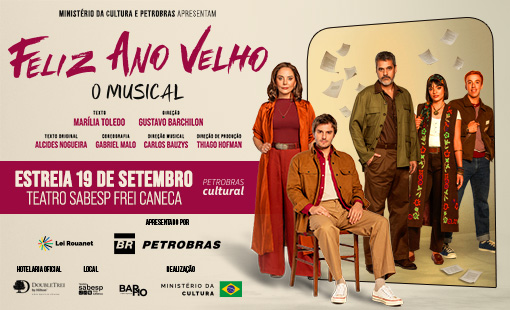 Feliz Ano Velho - o Musical