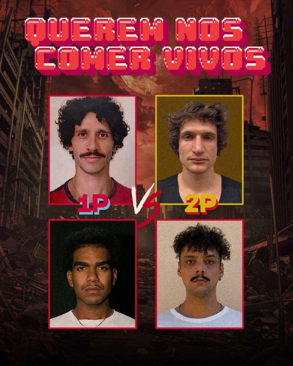Querem nos Comer Vivos