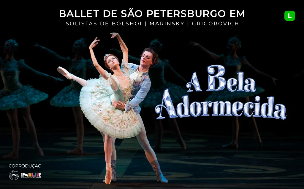 Ballet de São Petesburgo Apresenta: a Bela Adormecida