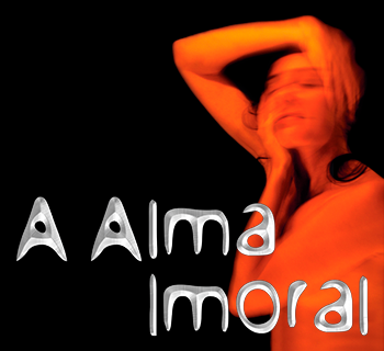A Alma Imoral