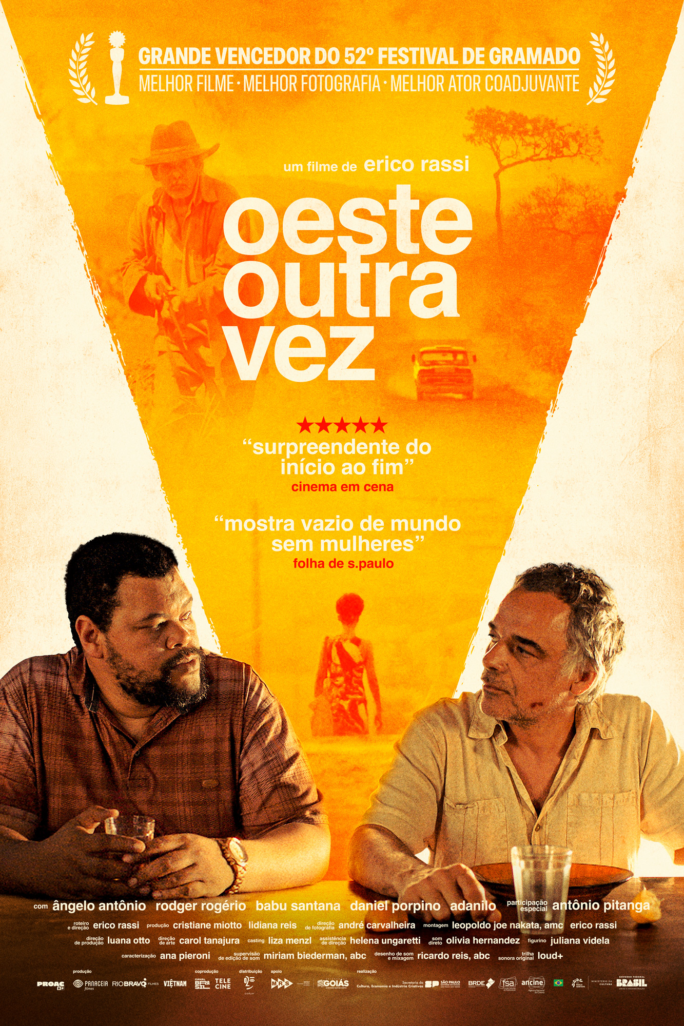 Oeste Outra Vez — Dir. Érico Rassi, Brasil, 2024, 97min.