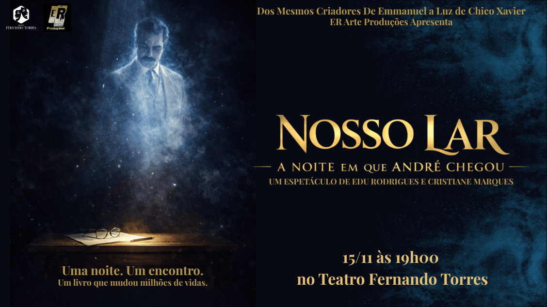 Nosso Lar - a Noite em Que André Chegou